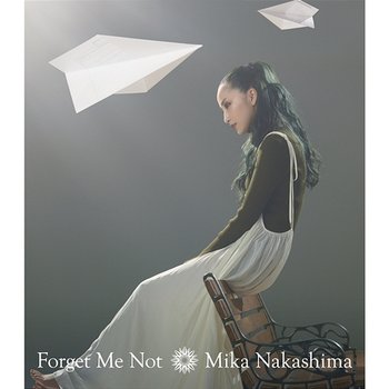 Forget Me Not - Mika Nakashima