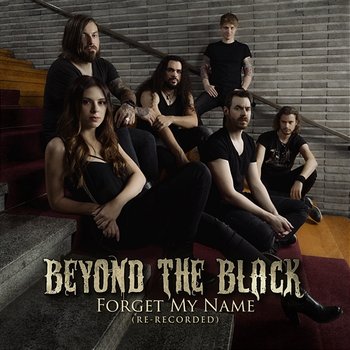 Forget My Name - Beyond The Black