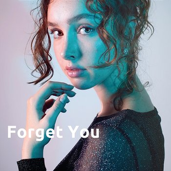 Forget You - Marrzy