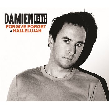 Forgive, Forget - Damien Leith