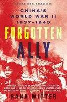 Forgotten Ally: China's World War II, 1937-1945 Mitter Rana