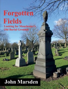 Forgotten Fields - Marsden John