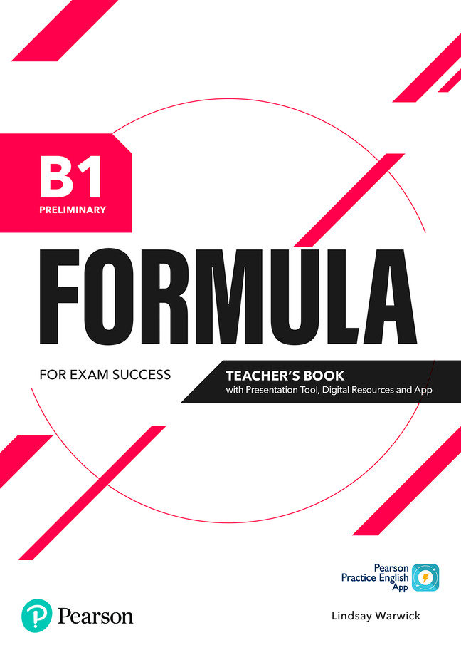 Formula. B1 Preliminary. Teacher's Book with Presentation Tool and Online resources + App + ebooks
