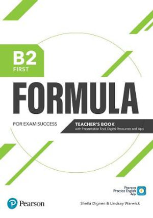 Formula. B2 First. Teacher's Book with Presentation Tool and Online resources + App + ebooks