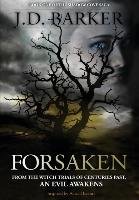 Forsaken - Barker J. D.