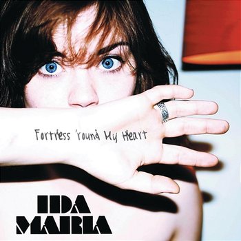 Fortress 'round My Heart - Ida Maria