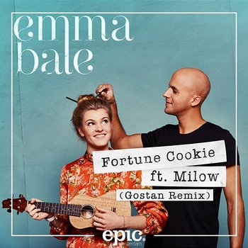 Fortune Cookie - Emma Bale Feat. Milow