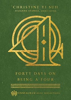 Forty Days on Being a Four - Christine Yi Suh