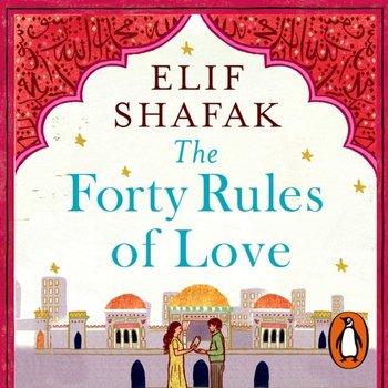 Forty Rules of Love - audiobook - Shafak Elif