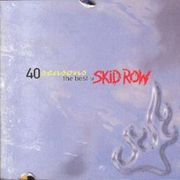 Forty Seasons Skid Row