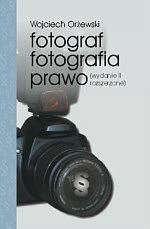 Fotograf. Fotografia. Prawo