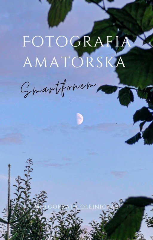 Fotografia amatorska smartfonem