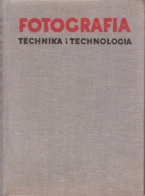 Fotografia technika i technologia
