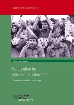 Fotografien im Geschichtsunterricht