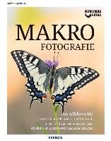 Fotoschule extra - Makrofotografie - Kolossa Andreas