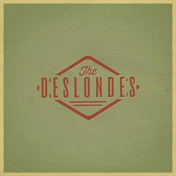 Fought The Blues And Won / Yum Yum - The Deslondes