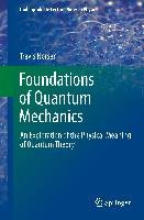 Foundations of Quantum Mechanics - Norsen Travis