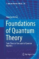 Foundations of Quantum Theory - Landsman Klaas