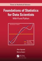 Foundations of Statistics for Data Scientists: With R and Python Agresti Alan