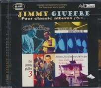 Four Classic Albums Plus: Jimmy Giuffre Giuffre Jimmy