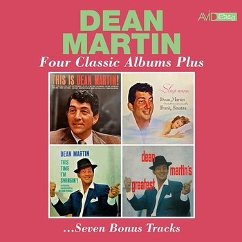 Four Classic Albums Plus (This Is Dean Martin / Sleep Warm / This Time I'm Swingin / Dean Martin's Greatest) (Digitally Remastered 2023) - Dean Martin