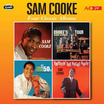 Four Classic Albums (Sam Cooke / Cooke's Tour / Hits Of The 50S / Twistin' The Night Away) - Cooke Sam