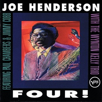 Four! - Joe Henderson, Wynton Kelly Trio