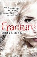 Fracture - Miranda Megan