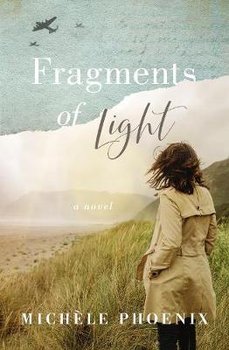 Fragments of Light - Phoenix Michele