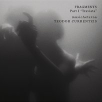 Fragments Part I - "Traviata" Teodor Currentzis