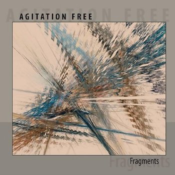 Fragments - Agitation Free