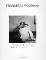 Francesca Woodman Tejeda Isabel, Pierini Marco
