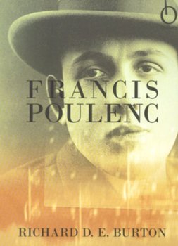 Francis Poulence - Burton Richard
