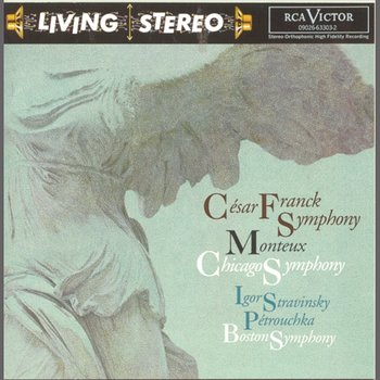 Franck: Symphony, Stravinsky: Petrouchka - Pierre Monteux