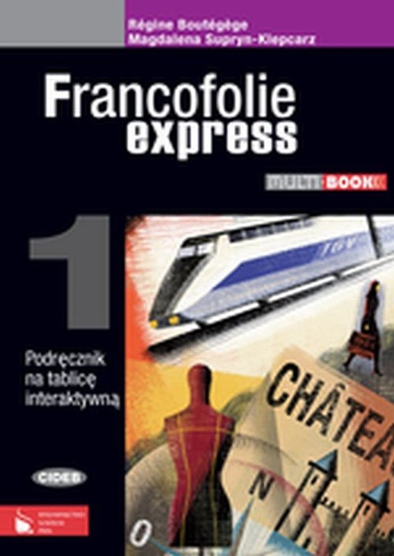 Francofolie express 1. Podręcznik na tablicę interaktywną. Multibook