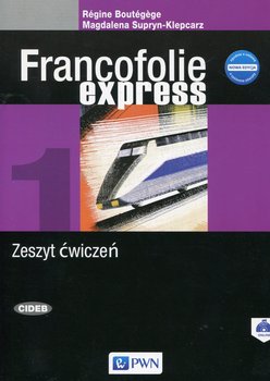 Francofolie express 1. Zeszyt ćwiczeń - Boutegege Regine, Supryn-Klepcarz Magdalena