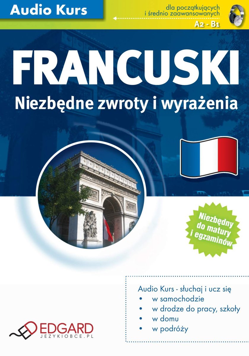Francuski. Niezbędne zwroty i wyrażenia - audiobook