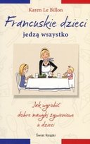 Francuskie dzieci jedzą wszystko W opisie