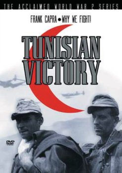 Frank Capra's Why We Fight!: Tunisian Victory (brak polskiej wersji językowej) - Capra Frank