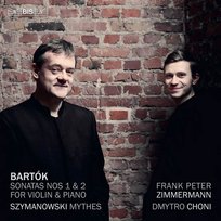 Frank Peter Zimmermann plays Bartók & Szymanowski Zimmermann Frank Peter, Choni Dmytro