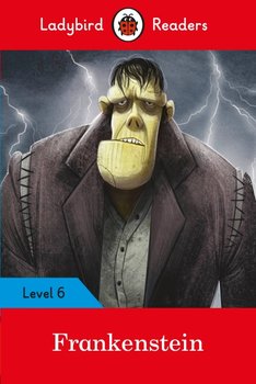 Frankenstein. Ladybird Readers. Level 6 - Shelley Mary