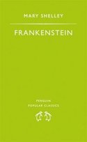 Frankenstein Shelley Mary