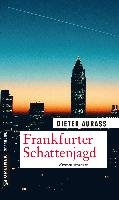 Frankfurter Schattenjagd - Aurass Dieter