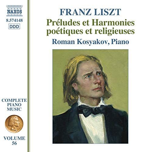 Franz Liszt Complete Piano Music. Vol. 56 - Preludes Et Harmonies ...