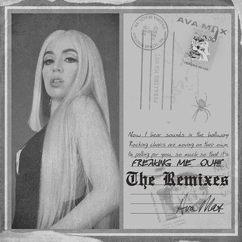 Freaking Me Out - Ava Max