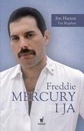 Freddie Mercury i ja - Hutton Jim, Wapshott Tim