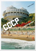 Frédéric Chaubin. CCCP. Cosmic Communist Constructions Photographed Frédéric Chaubin