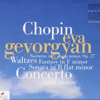 Frédéric Chopin: 18th Chopin Piano Competition Warsaw Warsaw Philharmonic Orchestra, Eva Gevorgyan, Andrzej Boreyko