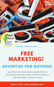 Free Marketing! Advertise for Nothing - Simone Janson