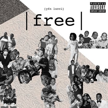 Free Me - YFN Lucci